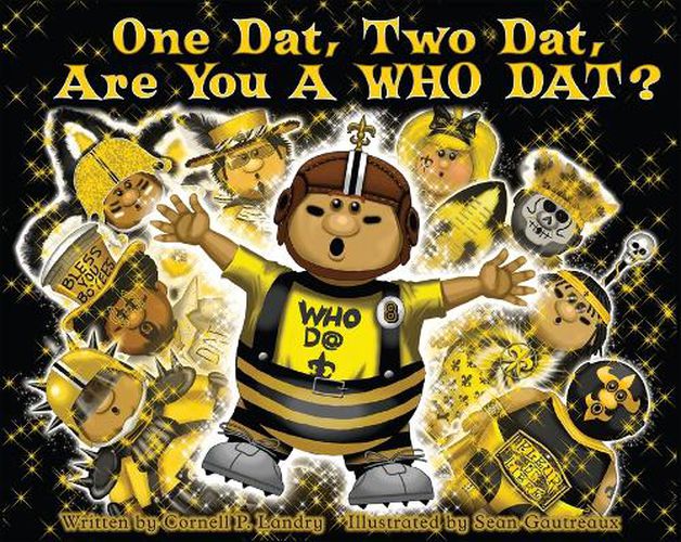 Cover image for One Dat, Two Dat, Are You a Who Dat?