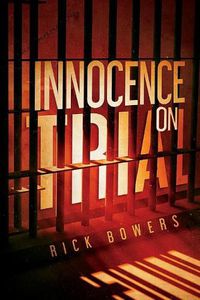 Cover image for Innocence On Trial