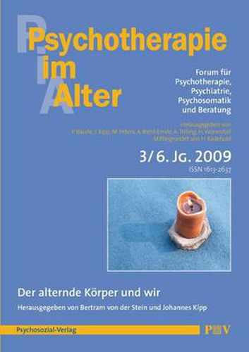 Cover image for Psychotherapie im Alter Nr. 23: Der alternde Koerper und wir, herausgegeben von Bertram von der Stein und Johannes Kipp