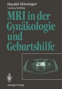 Cover image for MRI in Der Gynakologie und Geburtshilfe