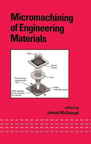 Cover image for Micromachining of Engineering Materials