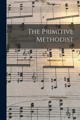 Cover image for The Primitive Methodist