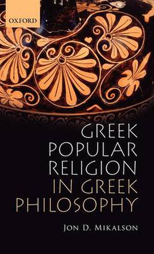 Cover image for Greek Popular Religion in Greek Philosophy