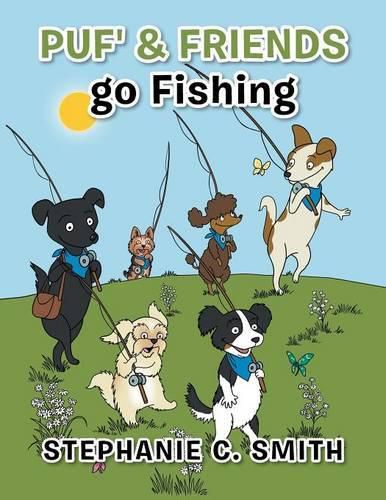 Puf' & Friends go Fishing