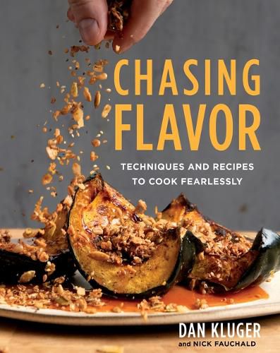Cover image for Chasing Flavor: Techniques and Recipes to Cook Fearlessly