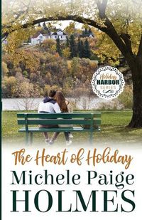 Cover image for The Heart of Holiday