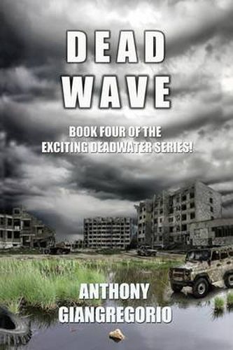Cover image for Deadwave (Deadwater Series: Book 4)