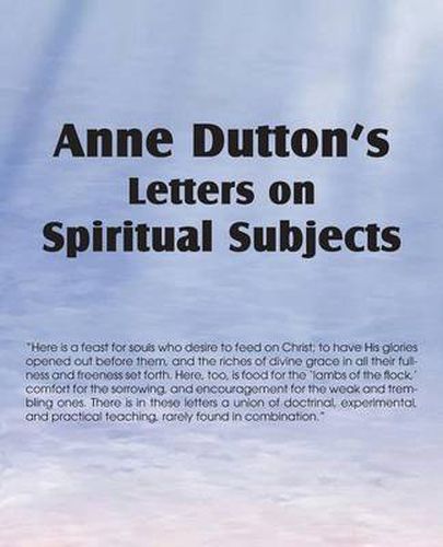 Cover image for Anne Dutton's Letters on Spiritual Subjects