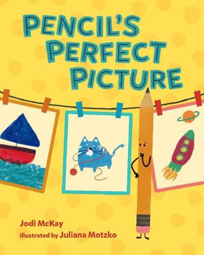Cover image for Pencil's Perfect Picture