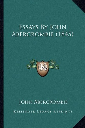 Essays by John Abercrombie (1845)