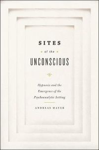 Cover image for Sites of the Unconscious