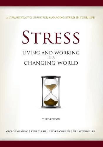 Stress: Living and Working in a Changing World