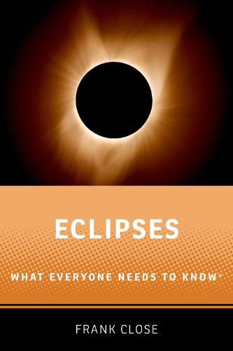 Eclipses: What Everyone Needs to Know (R)