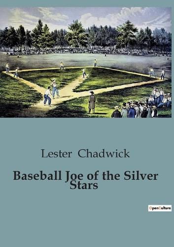 Cover image for Baseball Joe of the Silver Stars