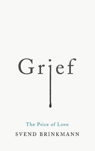 Grief: The Price of Love