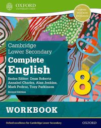 Cover image for Cambridge Lower Secondary Complete English 8: Workbook (Second Edition)