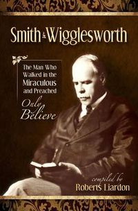 Cover image for Smith Wigglesworth