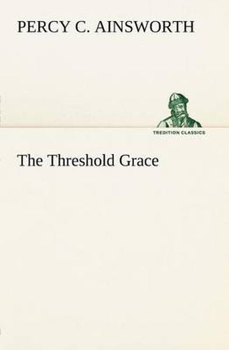 Cover image for The Threshold Grace