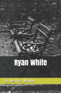 Cover image for Ryan White