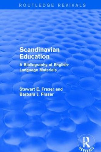 Cover image for Scandinavian Education: A Bibliography of english- language materials