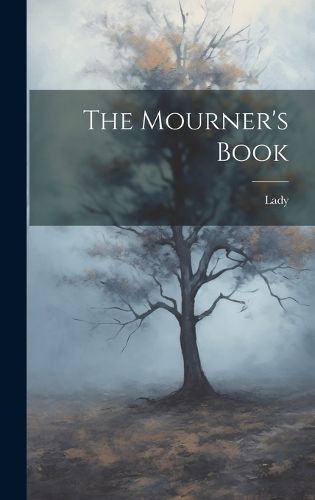 Cover image for The Mourner's Book