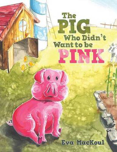 Cover image for The Pig Who Didn't Want to Be Pink