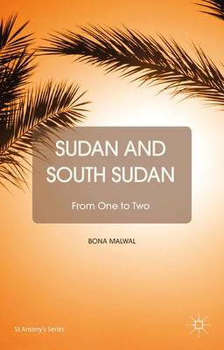 Cover image for Sudan and South Sudan: From One to Two