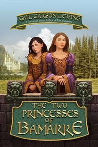 Cover image for The Two Princesses of Bamarre