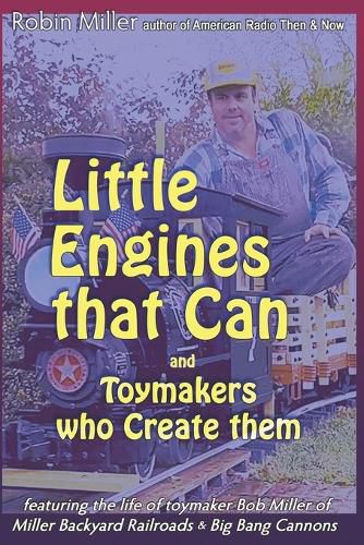 Cover image for Little Engines that Can and Toymakers who Create them