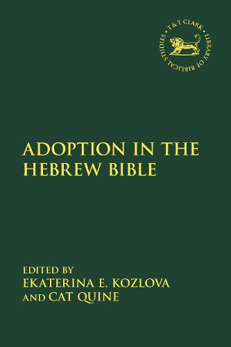 Cover image for Adoption in the Hebrew Bible