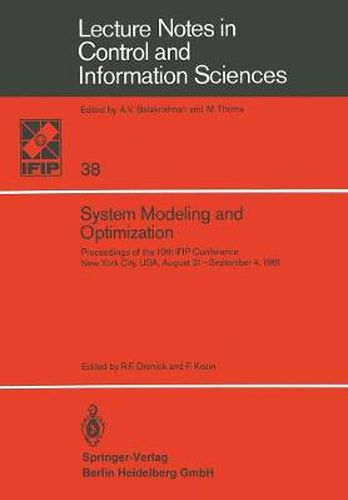 Cover image for System Modeling and Optimization: Proceedings of the 10th IFIP Conference New York City, USA, August 31-September 4,1981