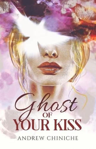 Cover image for Ghost of Your Kiss