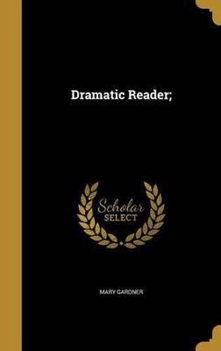 Cover image for Dramatic Reader;