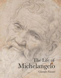 Cover image for The Life of Michelangelo