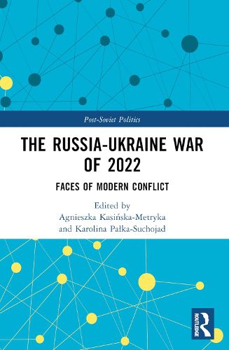 Cover image for The Russia-Ukraine War of 2022