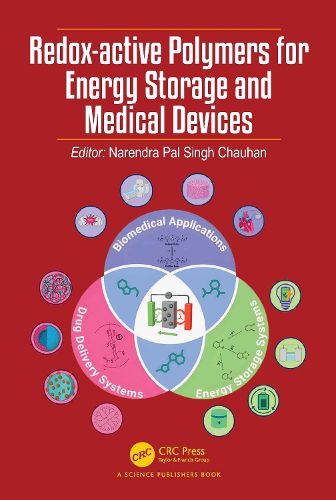 Cover image for Redox-active Polymers for Energy Storage and Medical Devices