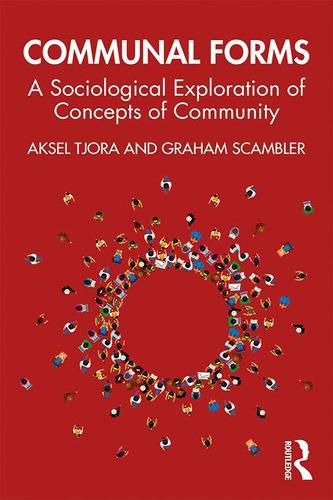 Cover image for Communal Forms: A Sociological Exploration of Concepts of Community