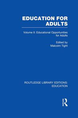 Cover image for Education for Adults: Volume 2 Opportunities for Adult Education