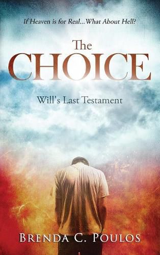 Cover image for The Choice: Will's Last Testament