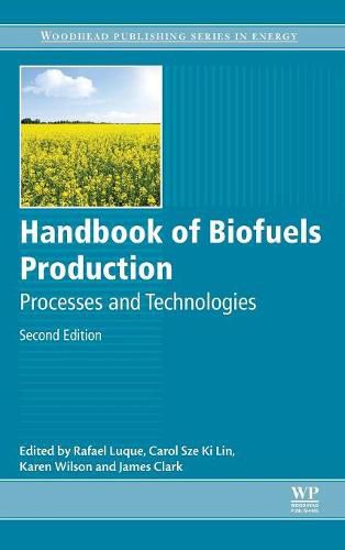 Handbook of Biofuels Production