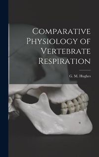 Cover image for Comparative Physiology of Vertebrate Respiration