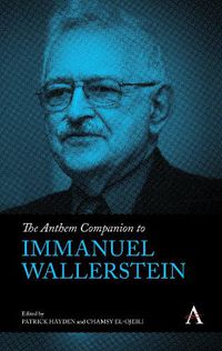 Cover image for The Anthem Companion to Immanuel Wallerstein