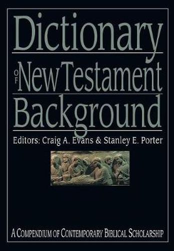 A Dictionary of the New Testament