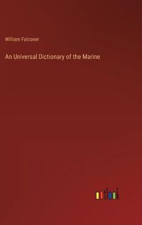 Cover image for An Universal Dictionary of the Marine