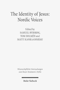 Cover image for The Identity of Jesus: Nordic Voices