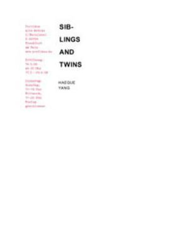 Cover image for Haegue Yang: Siblings and Twins