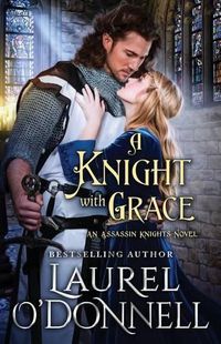 Cover image for A Knight With Grace