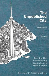 Cover image for The Unpublished City: Volume II