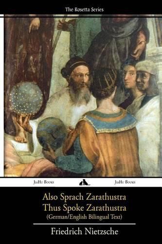 Cover image for Also Sprach Zarathustra/Thus Spoke Zarathustra: German/English Bilingual Text