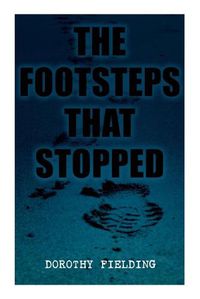 Cover image for The Footsteps That Stopped: A Murder Mystery